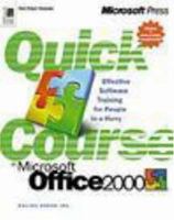 Quick Course(r) in Microsoft(r) Office 2000 0735610835 Book Cover