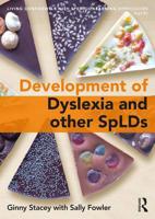 The Development of Spld: Living Confidently with Dyslexia 1138207810 Book Cover