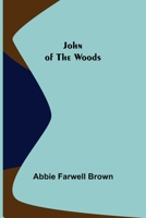 John of the Woods 1499286511 Book Cover