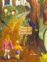P & Q's Colorful Journey: Through The Jungle Of Good Manners 0979278023 Book Cover
