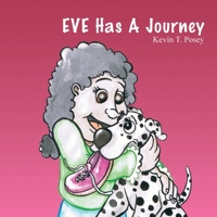 EVE Has A Journey 1977242502 Book Cover