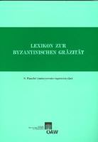 Lexikon Zur Byzantinischen Grazitat, Faszikel 6 3700137206 Book Cover