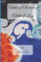 Child of Sorrow, Child of Joy B08DC1P8Q7 Book Cover