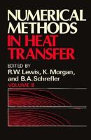 Numerical Methods in Heat Transfer (Wiley Series in Numerical Methods in Engineering) 0471900648 Book Cover