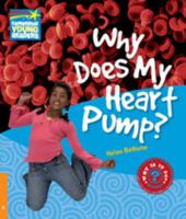 Why Does My Heart Pump? Level 6 Factbook 052113742X Book Cover