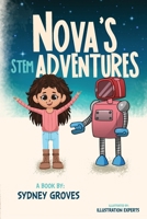 Nova's STEM Adventures B0CNFWXS3Y Book Cover