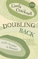 Doubling Back: Paths Trodden in Memor 1915089905 Book Cover