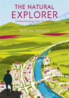 The Natural Explorer 1444720325 Book Cover