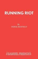 Running Riot 0573113939 Book Cover