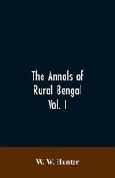 The Annals of Rural Bengal 1018438467 Book Cover