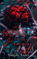 He's A Beast: I'm His Beauty B09BF7WS24 Book Cover