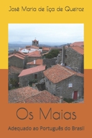 Os Maias: Adaptado ao Portugu�s do Brasil B086FTVBPY Book Cover
