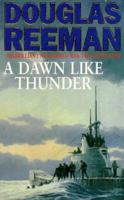 A Dawn Like Thunder 0330341952 Book Cover