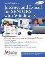 Internet and E-mail for Seniors with Windows 8: For Senior Citizens Who Want to Start Using the Internet 9059051289 Book Cover