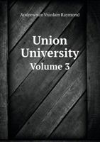 Union University Volume 3 5519013365 Book Cover