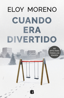 Cuando era divertido 846667330X Book Cover