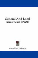 General and Local Anesthesia 1016653727 Book Cover