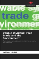Double Dividend: Free Trade and the Environment 6209907113 Book Cover