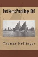 Port Norris Pencillings 1883 1539802965 Book Cover