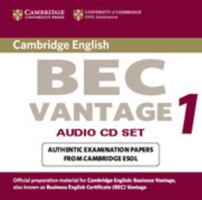 Cambridge Bec Vantage Audio CD Set (2 Cds): Practice Tests from the University of Cambridge Local Examinations Syndicate 0521753066 Book Cover