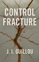 Control Fracture B0FK7V25MX Book Cover