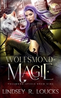 Wolfsmond-Magie (Vollmond-Spiele) (German Edition) B0DTXRNY4X Book Cover