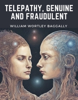 Telepathy, Genuine And Fraudulent 1378529081 Book Cover