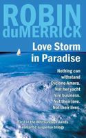Love Storm in Paradise 1502461676 Book Cover