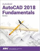 Autodesk AutoCAD 2018 Fundamentals 1630571261 Book Cover