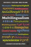 Multilingualism: A Sociolinguistic and Acquisitional Approach 3031284046 Book Cover