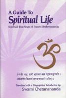 A Guide to Spiritual Life: Spiritual Teachings of Swami Brahmananda 0916356604 Book Cover