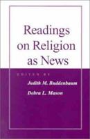 Readings on Religion as News 0813829267 Book Cover