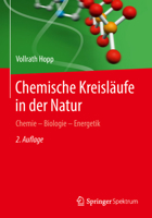 Chemische Kreisläufe in der Natur: Chemie - Biologie - Energetik 3662558599 Book Cover