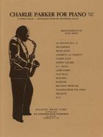Charlie Parker for Piano - Book 2: 15 Piano Solos Arranged from His Recorded Solos 0757929230 Book Cover