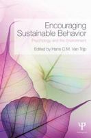 Encouraging Sustainable Behavior: Psychology and the Environment 184872649X Book Cover