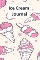 Ice Cream Journal 1697933882 Book Cover