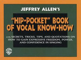 The "Hip-Pocket" Book of Vocal Know-How 0760400784 Book Cover