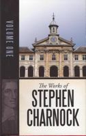The Complete Works of Stephen Charnock 1530009588 Book Cover