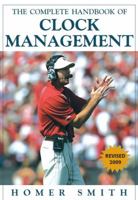 The Complete Handbook of Clock Management (Revised 2009) 1606790285 Book Cover