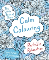 The Little Book of More Calm Colouring 1501137999 Book Cover