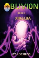 Xibalba: Book II 1544845103 Book Cover