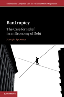 Bankruptcy: The Case for Relief in an Economy of Debt 1316617777 Book Cover