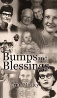 Bumps and Blessings 1682374653 Book Cover