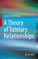 A Theory of Tutelary Relationships 3031205723 Book Cover