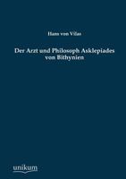 Der Arzt Und Philosoph Asklepiades Von Bithynien 3845741457 Book Cover