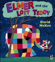 Elmer and the Lost Teddy 1842707493 Book Cover