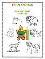 Farm Animals Coloring Book with Fred: gift for kids (8,5"x11", Pages 30, White Paper) B08BWCFZ3H Book Cover