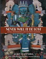 Never Will It Be Lost B0GLDHQQN4 Book Cover
