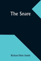 The Snare 9357957898 Book Cover
