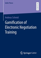 Gamification of Electronic Negotiation Training 3658382600 Book Cover